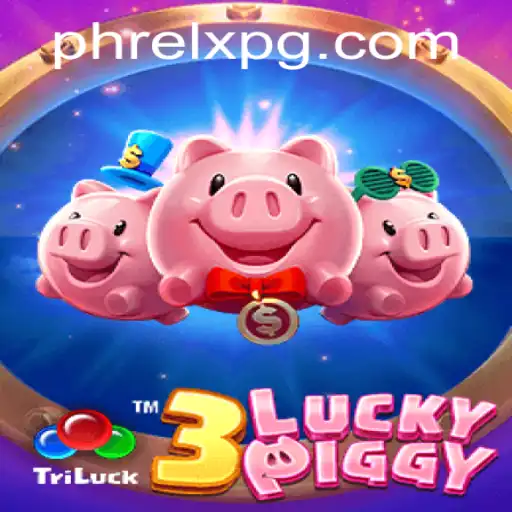 The Thrilling World of 3LUCKYPIGGY: A Comprehensive Guide to the Game