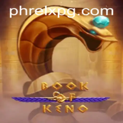 Discover the Enchanting World of BookOfKeno: A New Era in Gaming