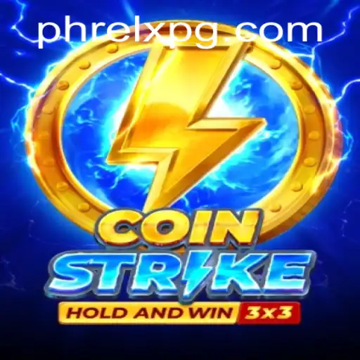 Discovering the Exciting World of Coinstrike: Unveiling the Game of PHRELX