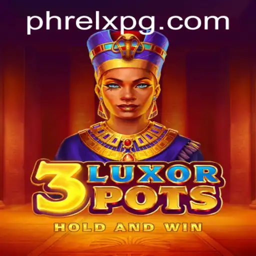 Discover the Enigmatic World of 3LuxorPots: An Immersive Gaming Experience