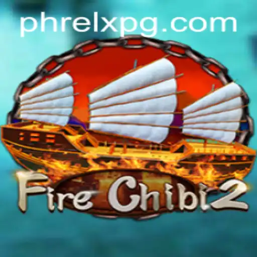 Discover the Enchanting World of FireChibi2: Embrace the Magic of PHRELX