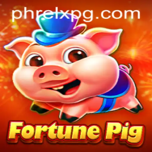 Discover the Enchanting World of FortunePig: Unleash the Power of PHRELX