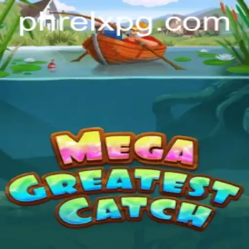 MegaGreatestCatch: The Game Taking the World by Storm