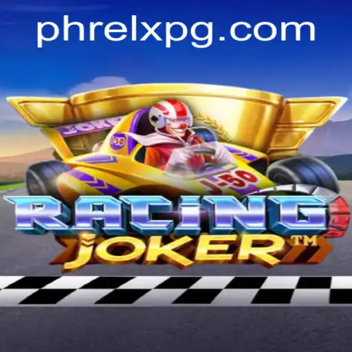 Unveiling the Exciting World of RacingJoker: A New Dimension in Gaming with PHRELX