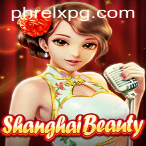 Unveiling the Intricacies of ShanghaiBeauty: A Dive into PHRELX