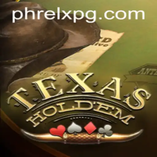 Exploring Texas Hold'em and the Buzz Around PHRELX
